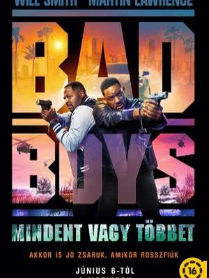 Bad Boys – Mindent vagy többet teljes film magyarul online